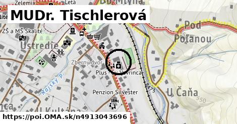 MUDr. Tischlerová