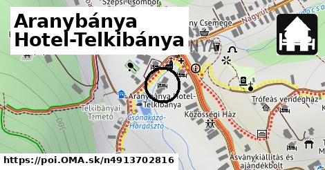 Aranybánya Hotel-Telkibánya