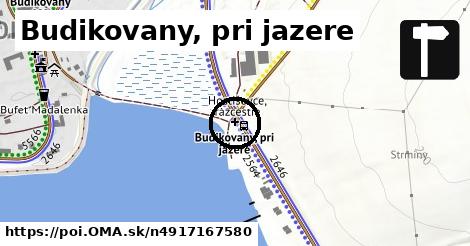 Budikovany, pri jazere