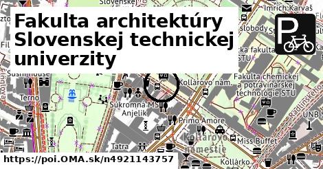Fakulta architektúry Slovenskej technickej univerzity