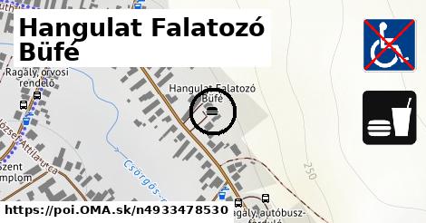 Hangulat Falatozó Büfé