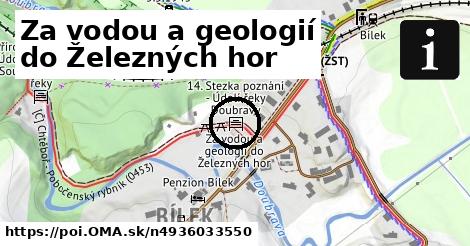 Za vodou a geologií do Železných hor