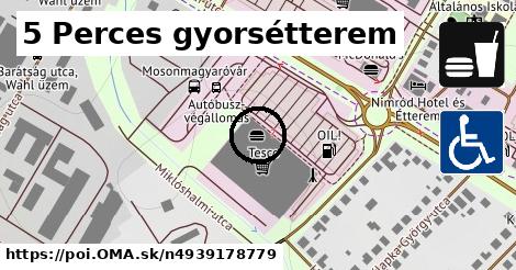 5 Perces gyorsétterem