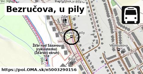 Bezručova, u pily