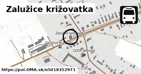 Zalužice križovatka