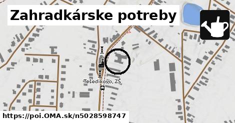 Zahradkárske potreby