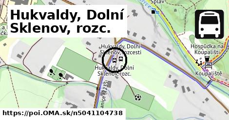 Hukvaldy, Dolní Sklenov, rozc.