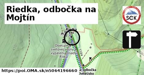 Riedka, odbočka na Mojtín