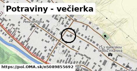 Potraviny - večierka