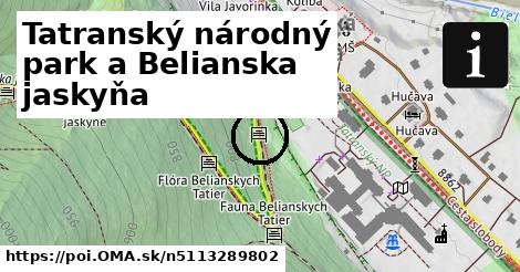 Tatranský národný park a Belianska jaskyňa