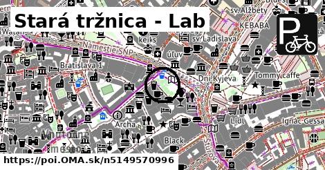 Stará tržnica - Lab