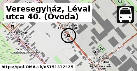 Veresegyház, Lévai utca 40. (Óvoda)