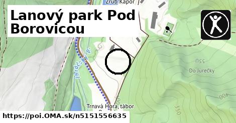 Lanový park Pod Borovicou