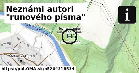 Neznámi autori "runového písma"