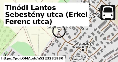 Tinódi Lantos Sebestény utca (Erkel Ferenc utca)