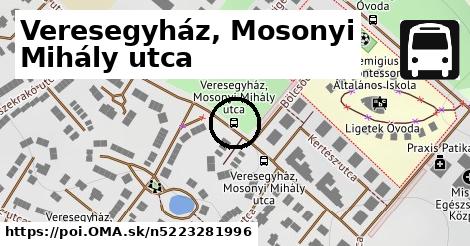 Veresegyház, Mosonyi Mihály utca