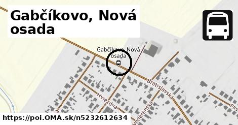 Gabčíkovo, Nová osada