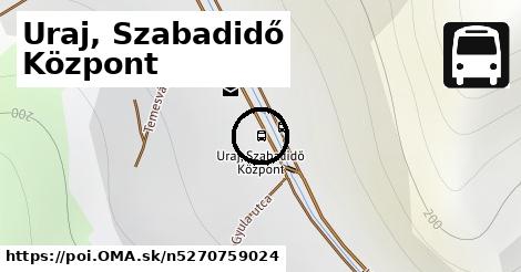 Uraj, Szabadidő Központ