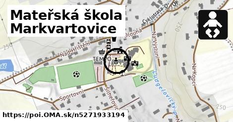 Mateřská škola Markvartovice