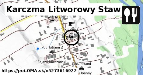 Karczma Litworowy Staw