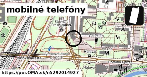 mobilné telefóny