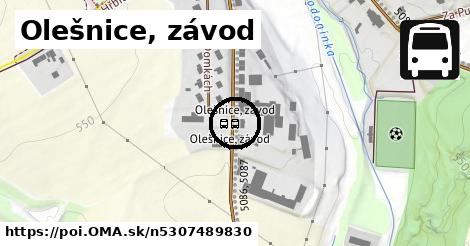 Olešnice, závod