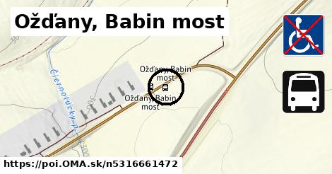 Ožďany, Babin most