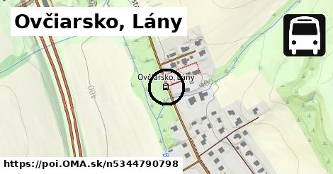 Ovčiarsko, Lány