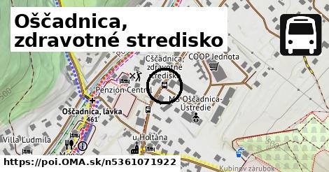 Oščadnica, zdravotné stredisko