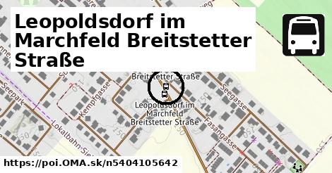 Leopoldsdorf im Marchfeld Breitstetter Straße