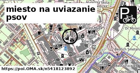 miesto na uviazanie psov