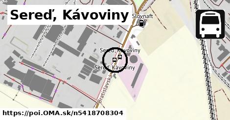 Sereď, Kávoviny