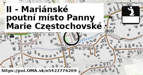 II - Mariánské poutní místo Panny Marie Częstochovské