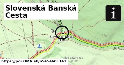 Slovenská Banská Cesta