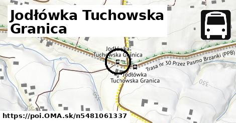 Jodłówka Tuchowska Granica