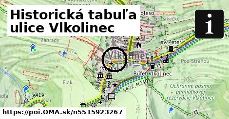 Historická tabuľa ulice Vlkolinec