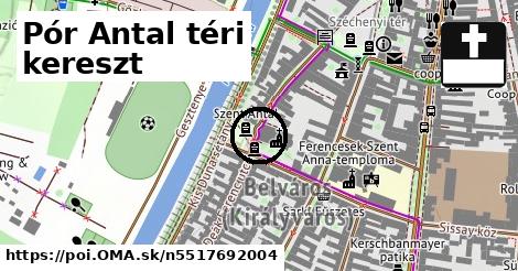 Pór Antal téri kereszt