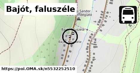 Bajót, faluszéle