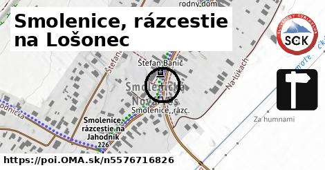 Smolenice, rázcestie na Lošonec