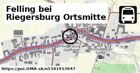 Felling bei Riegersburg Ortsmitte