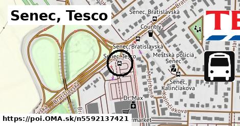 Senec, Tesco