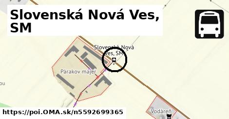 Slovenská Nová Ves, SM