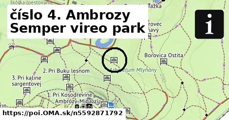 číslo 4. Ambrozy Semper vireo park