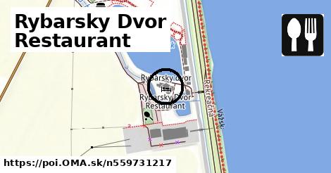 Rybarsky Dvor Restaurant