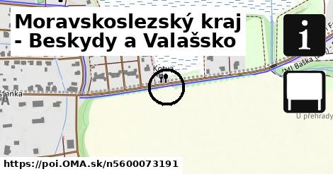 Moravskoslezský kraj - Beskydy a Valašsko