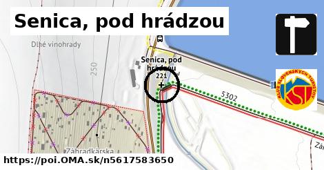 Senica, pod hrádzou