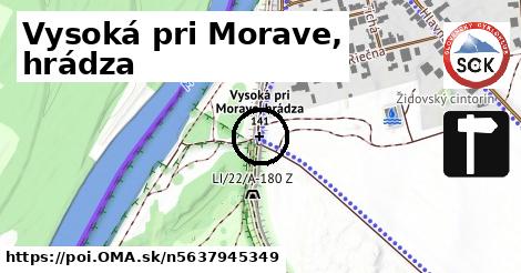 Vysoká pri Morave, hrádza