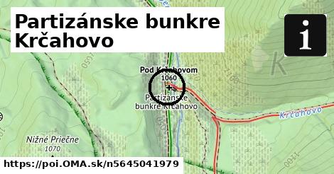 Partizánske bunkre Krčahovo