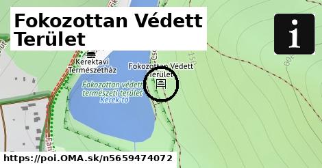 Fokozottan Védett Terület