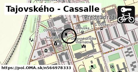 Tajovského - Cassalle